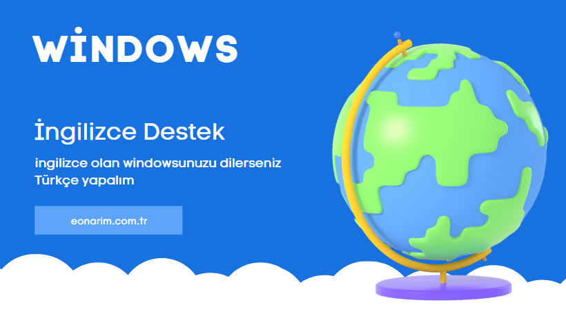 Windows İngilizce Destek ve Onarım